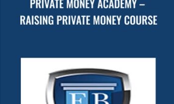 Private Money Academy-Raising Private Money Course - Fortune Builders