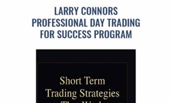 Professional Day Trading for Success Program - Larry Connors