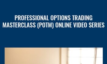 Professional Options Trading Masterclass (POTM) Online Video Series - Anton Kreil