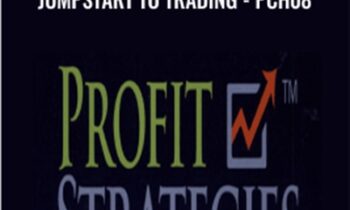 Profit Strategies-Jumpstart to Trading-PCH08 - Jay Harris