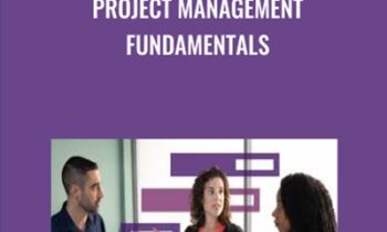 Project Management Fundamentals - Bonnie Biafore