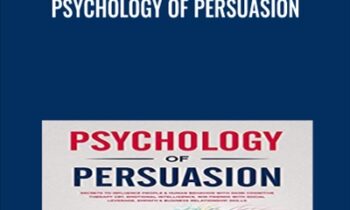 Psychology of Persuasion - Blake Code