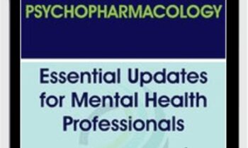 Psychopharmacology: Essential Updates for Mental Health Professionals - Kenneth Carter