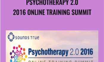 Psychotherapy 2.0 2016 Online Training Summit - Dr. Diane Poole Heller