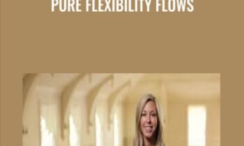 Pure Flexibility Flows - Ashely Galvin