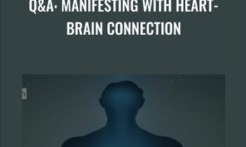QandA: Manifesting with Heart-Brain Connection - Gregg Braden