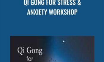 Qi Gong for Stress and Anxiety Workshop - Lee Holden