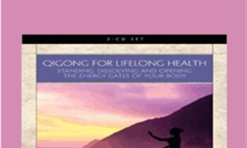 Qigong for Lifelong Health - Bruce Kumar Frantzis
