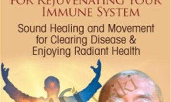 Qigong for Rejuvenating Your Immune System - Mingtong Gu