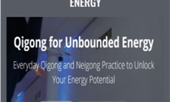 Qigong for Unbounded Energy - Mike Taylor