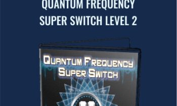 Quantum Frequency Super Switch Level 2 - Kenrick Cleveland