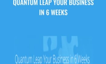 Quantum Leap Your Business in 6 Weeks - Natalie and Joeel Rivera