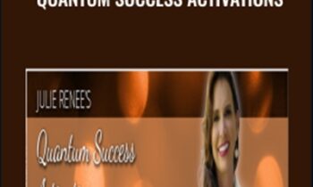 Quantum Success Activations - Julie Renee