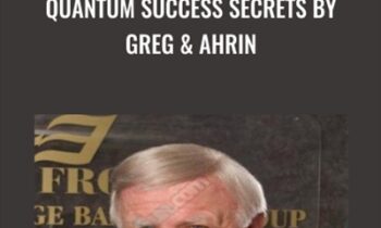 Quantum Success Secrets by Greg and Ahrin - Greg Frost