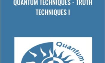 Quantum Techniques-Truth Techniques I - Savely Yurkovsky
