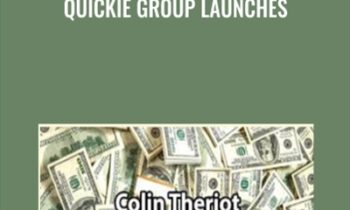 Quickie Group Launches - Colin Theriot