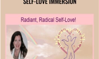 Radiant Radical Self-Love Immersion - Sage Taylor Kingsley