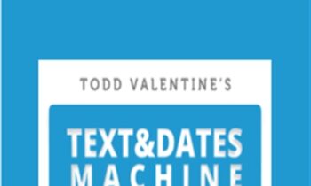 Text And Dates Machine - RSD Todd