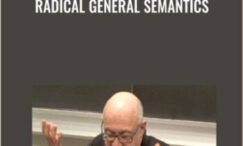Radical General Semantics - Dr. Gad Horowitz