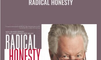 Radical Honesty - Brad Blanton