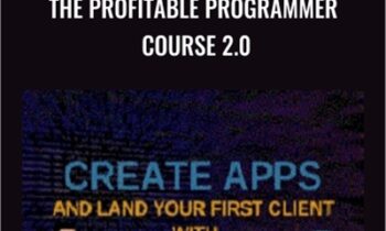 The Profitable Programmer Course 2.0 - Rafeh Qazi