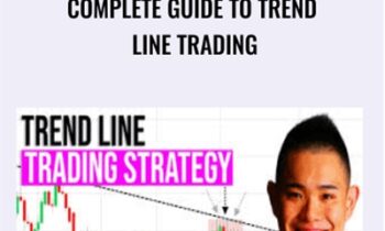 Complete Guide to Trend Line Trading - Rainer Tio