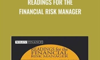 Readings For The Financial Risk Manager - Rene M.Stulz