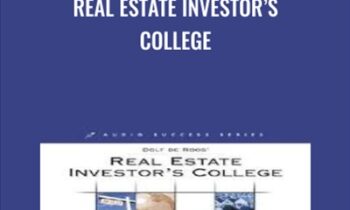 Real Estate InvestorÂ’s College - Dolf De Roos