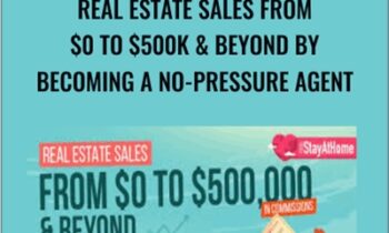 Real Estate Sales From $0 to $500k and Beyond by Becoming a No-Pressure Agent - Meet Kevin