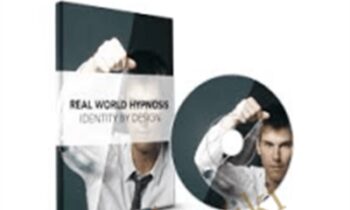 Real World Hypnosis: Identity By Design - David Snyder