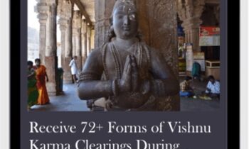 Receive 72+ Forms of Vishnu Karma Clearings During Vishnupati to Gain Momentum