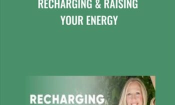 Recharging and Raising Your Energy - Ariya Lorenz