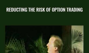 Reducting the Risk of Option Trading - Larry McMillan