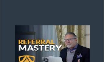 Refferal Mastery - Jay Abraham