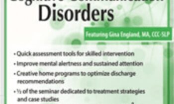 Rehabilitation Strategies for Cognitive-Communication Disorders - Gina England