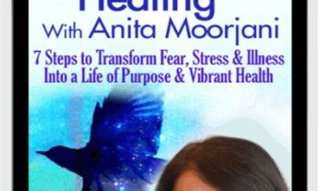 Reimagine Healing - Anita Moorjani