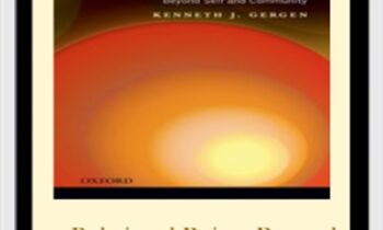 Relational Being: Beyond Self and Community - Kenneth J. Gergen