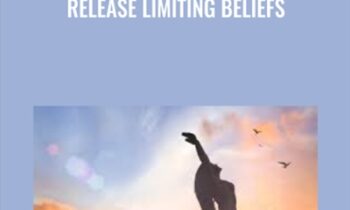 Release Limiting Beliefs - Roberta Lynn