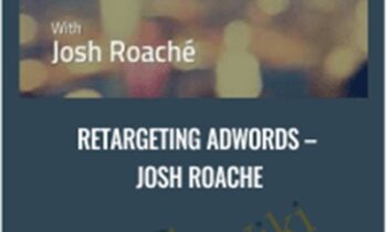 Retargeting AdWords - Josh Roache