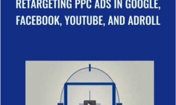Retargeting PPC Ads In Google