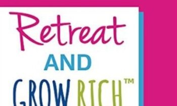 Retreat and Grow Rich Program - Darla LeDoux