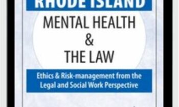 Rhode Island Mental Health and The Law-2020 - Robert Landau and Frederic Reamer