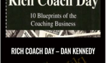 Rich Coach Day - Dan Kennedy