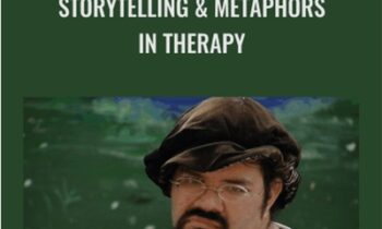 Storytelling and Metaphors in Therapy - Richard Nongard