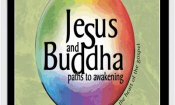 JESUS AND BUDDHA - Richard Rohr