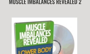 Muscle Imbalances Revealed 2 - Rick Kaselji