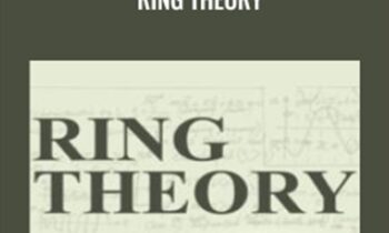 Ring Theory - Antoine Thomas