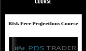 Risk Free Projections Course - Pdstrader