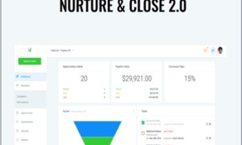 Nurture and Close 2.0 - Robb Bailey