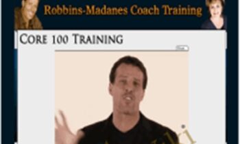 Robbins-Madanes Core Training - Anthony Robbins and Cloe Madanes